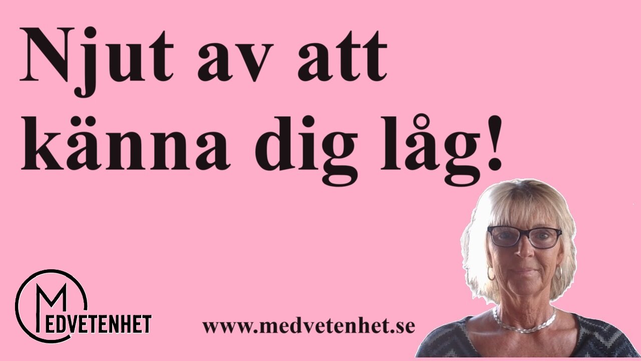 Det är inte negativt att vara låg!