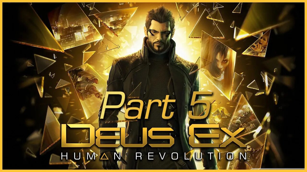 Deus Ex: Human Revolution (PS3) Playthrough | Part 5 (No Commentary)