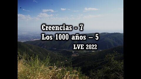 Creencias 7 - Los 1000 años 5