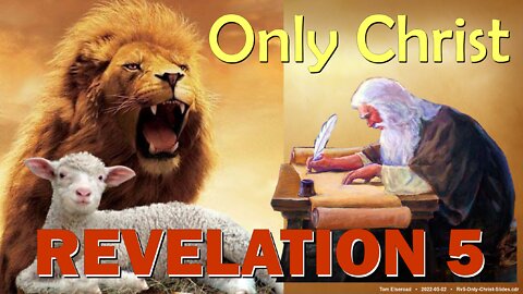 Only Christ (Rv.5)