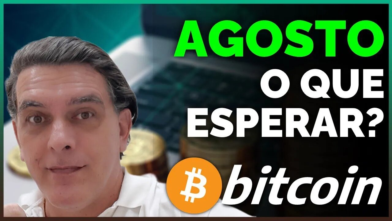 O QUE ESPERAR DE AGOSTO? Análise on-chain Bitcoin