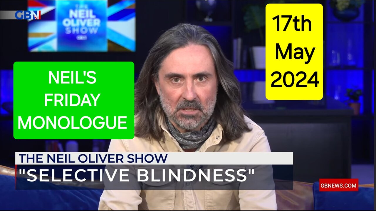 Neil Oliver's Friday Monologue - 17th May 2024.