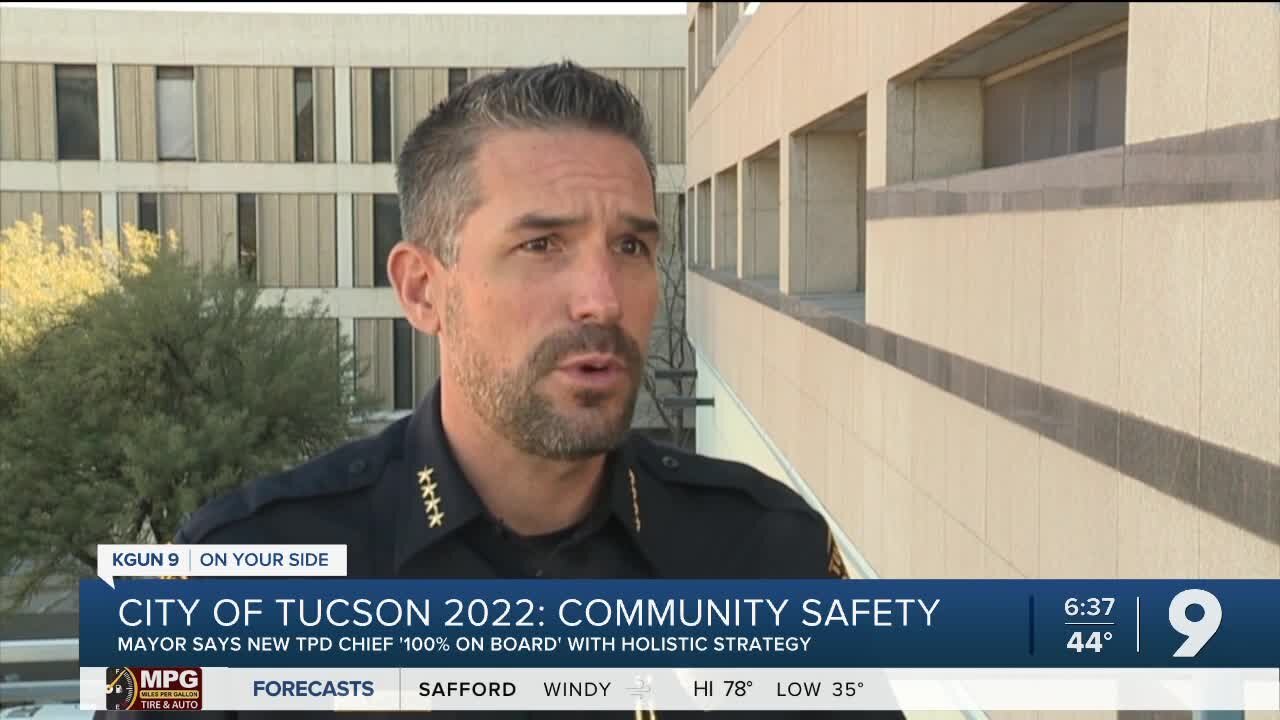 Tucson mayor: New TPD Chief '100 percent on board' with community safety strategy