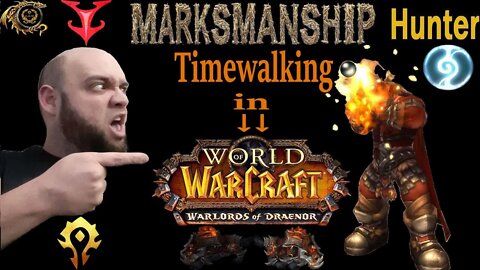 Marksmanship Hunter: Warlords of Draenor Timewalking