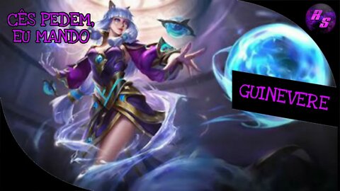 A PEDIDO DOS INSCRITOS, LHES TRAGO, GUINEVERE • GUINEVERE GAMEPLAY | Mobile Legends