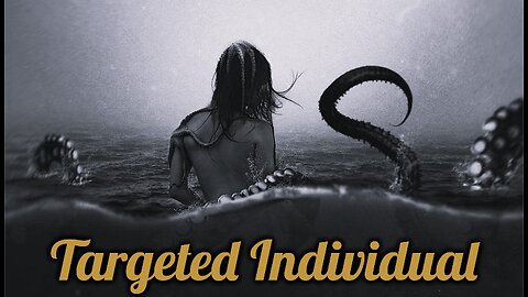 Targeted Individuals: Octopuses, Kraken, and the Kundalini Snake are Feeding off your Life-Force