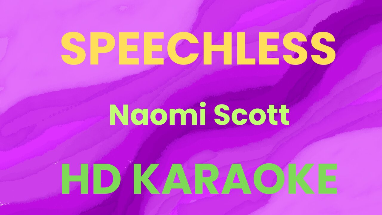SPEECHLESS| NAOMI SCOTT | KARAOKE VERSION| LYRICAL COVER PH