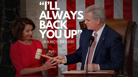 Kevin McCarthy Admits He Was Working With Pelosi And Now It All Makes Sense