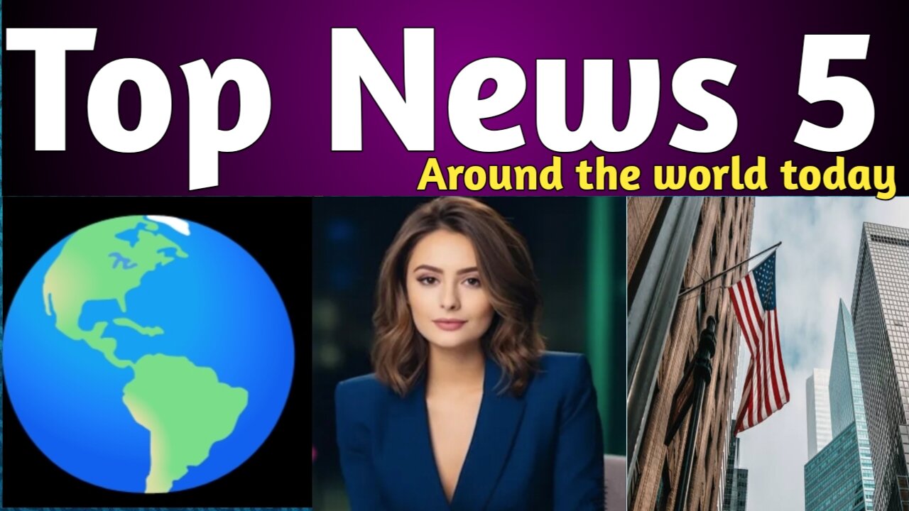 Top news 5