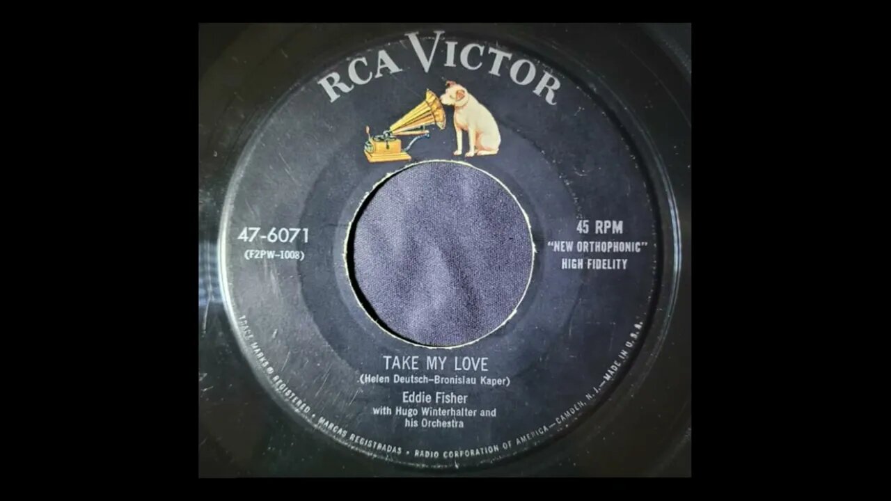 Eddie Fisher - Take My Love
