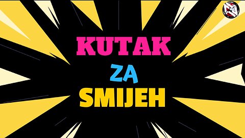 KUTAK ZA SMIJEH