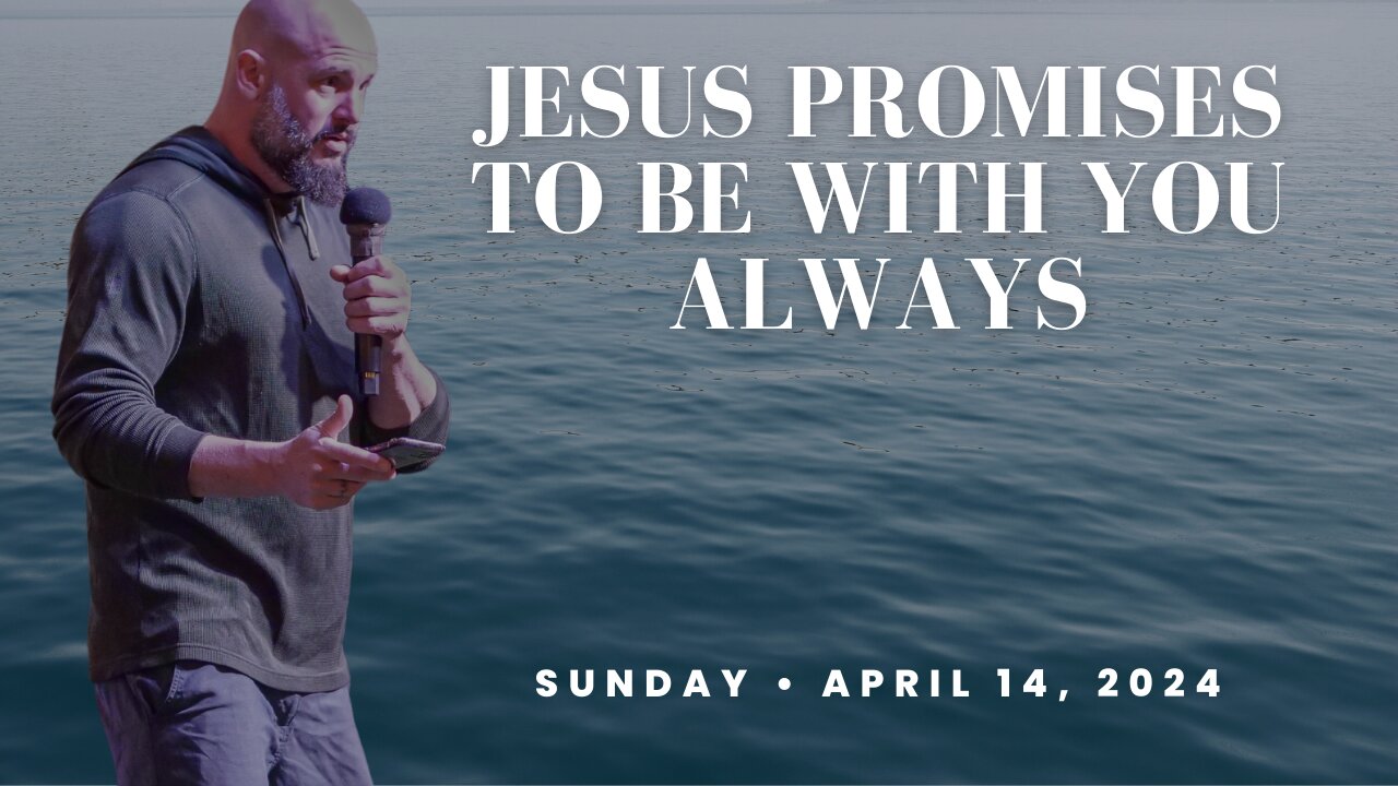 He Promises: Jesus Promises to Be with You Always