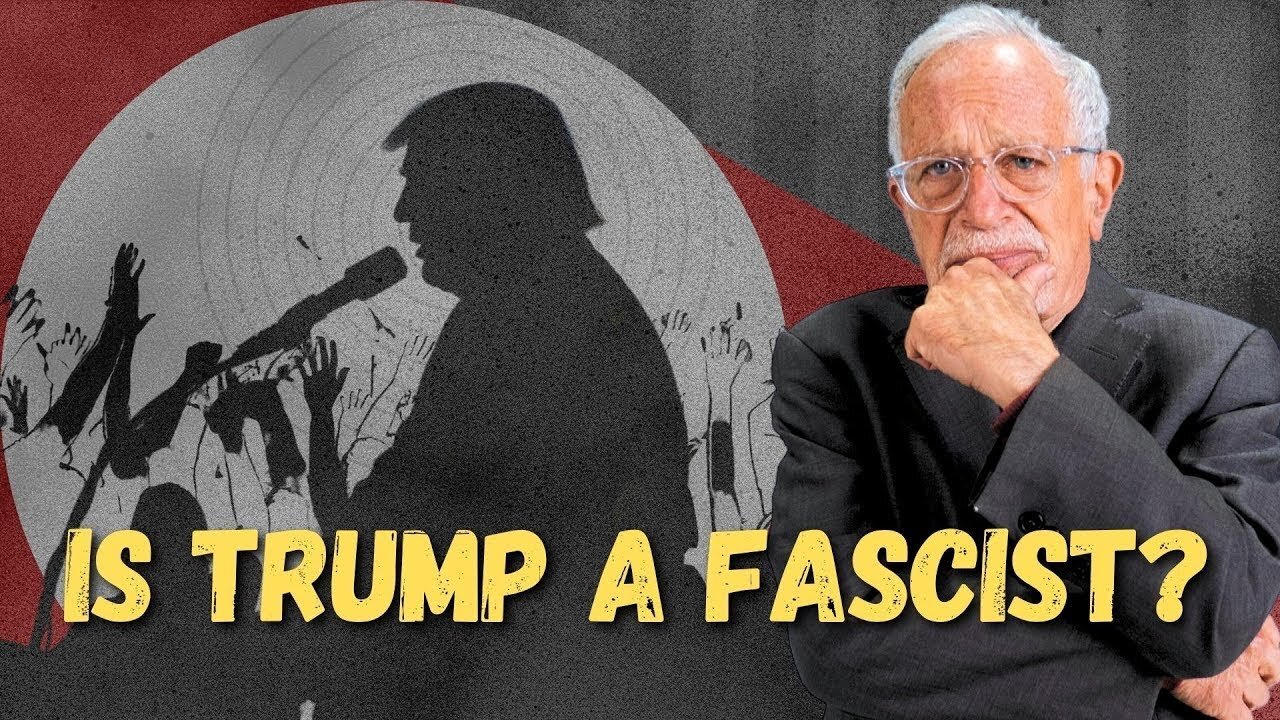 Is_Donald_Trump_a_Fascist____Robert_Reich