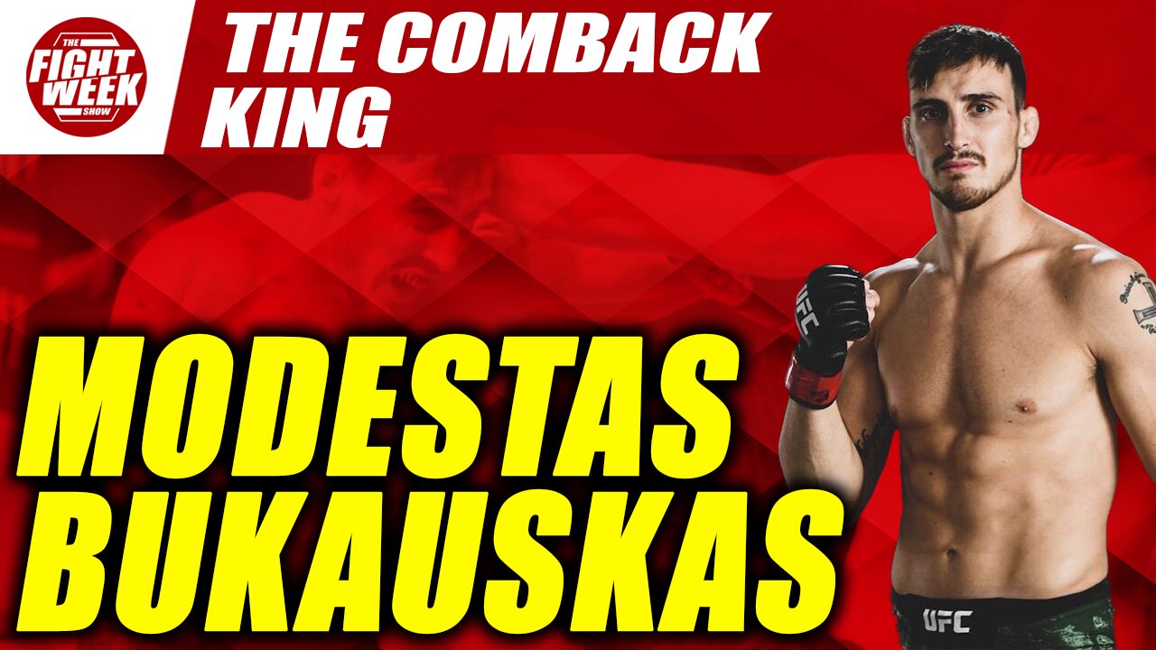 The Comeback King | Modestas Bukauskas