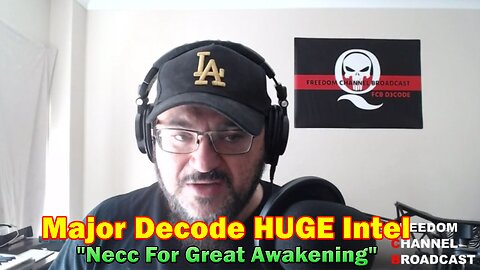 Major Decode HUGE Intel April 22, 2023: "Necc For Great Awakening"