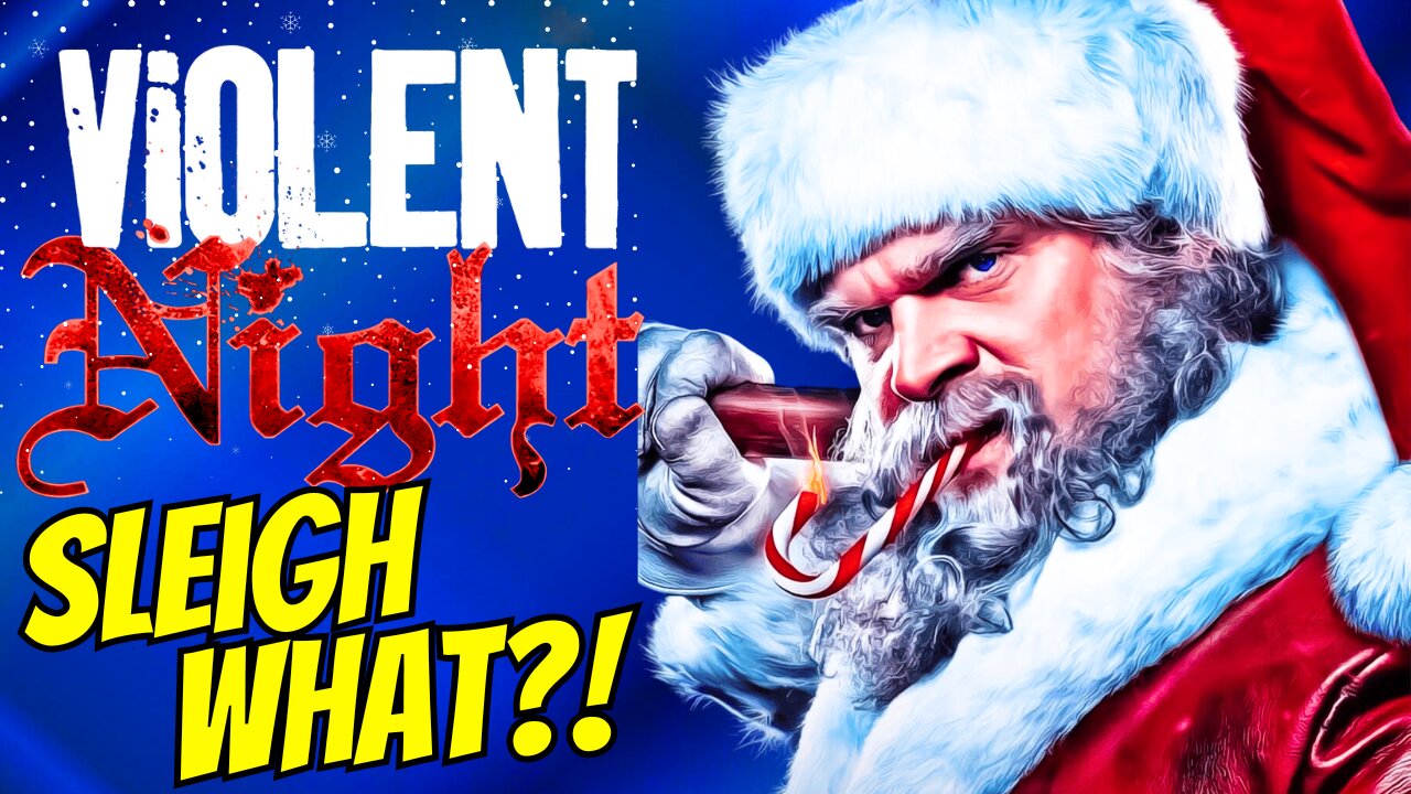 Santa’s Claus of Carnage: Kris Kringle Goes Kringle Crazy in “VIOLENT NIGHT” | A Comedy Recap