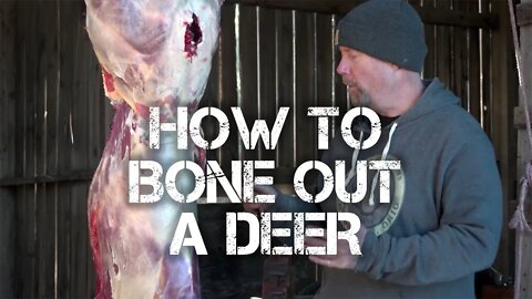 How to Bone Out a Deer