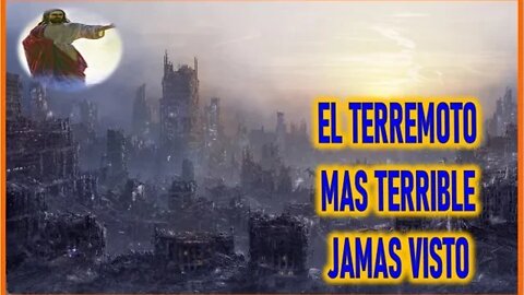 MENSAJE DE JESUCRISTO REY A MIRIAM CORSINI - EL TERREMOTO MAS TERRIBLE JAMAS VISTO