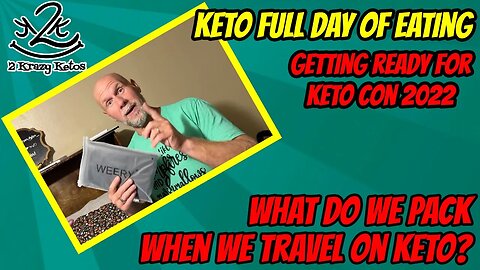 What to pack when traveling on Keto | Heading to Keto Con 2022 | What we eat on Keto