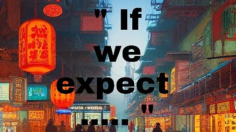 " If we expect ...." #rumble #motivation #quotes