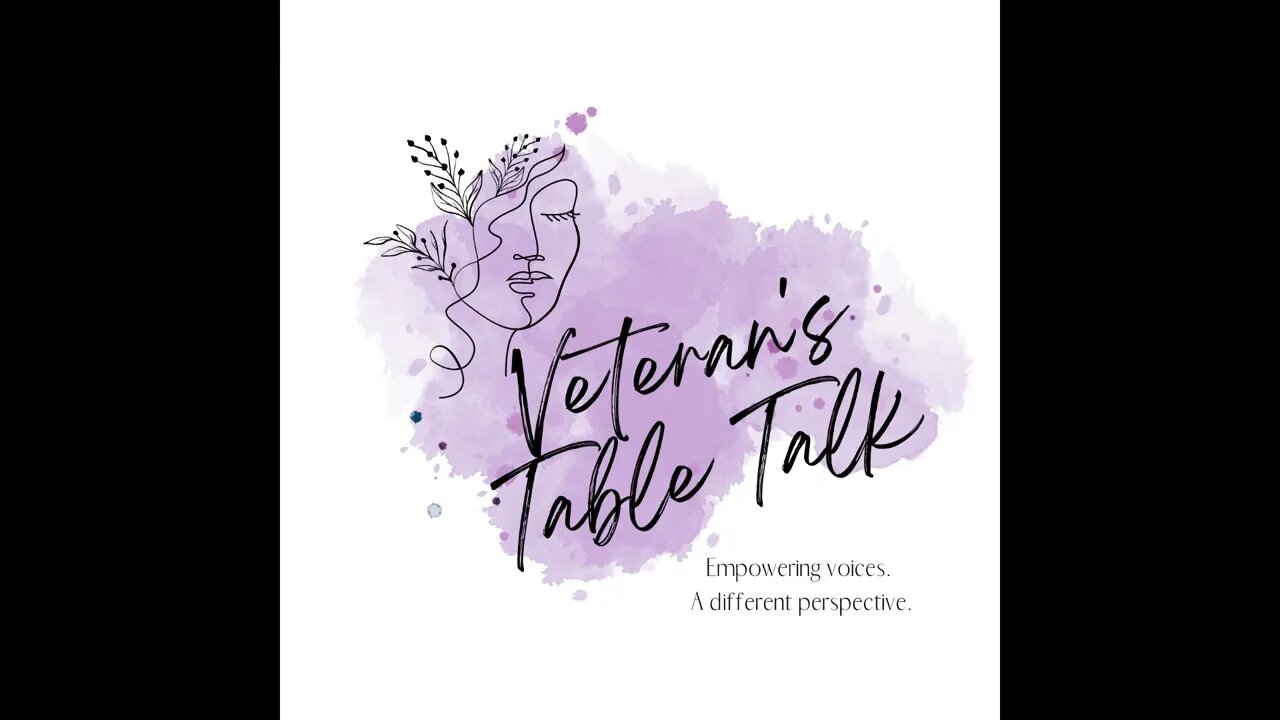 VETERAN'S TABLE TALK- Host introductions with Josée and Lou-Anne, Empowering veteran's voices