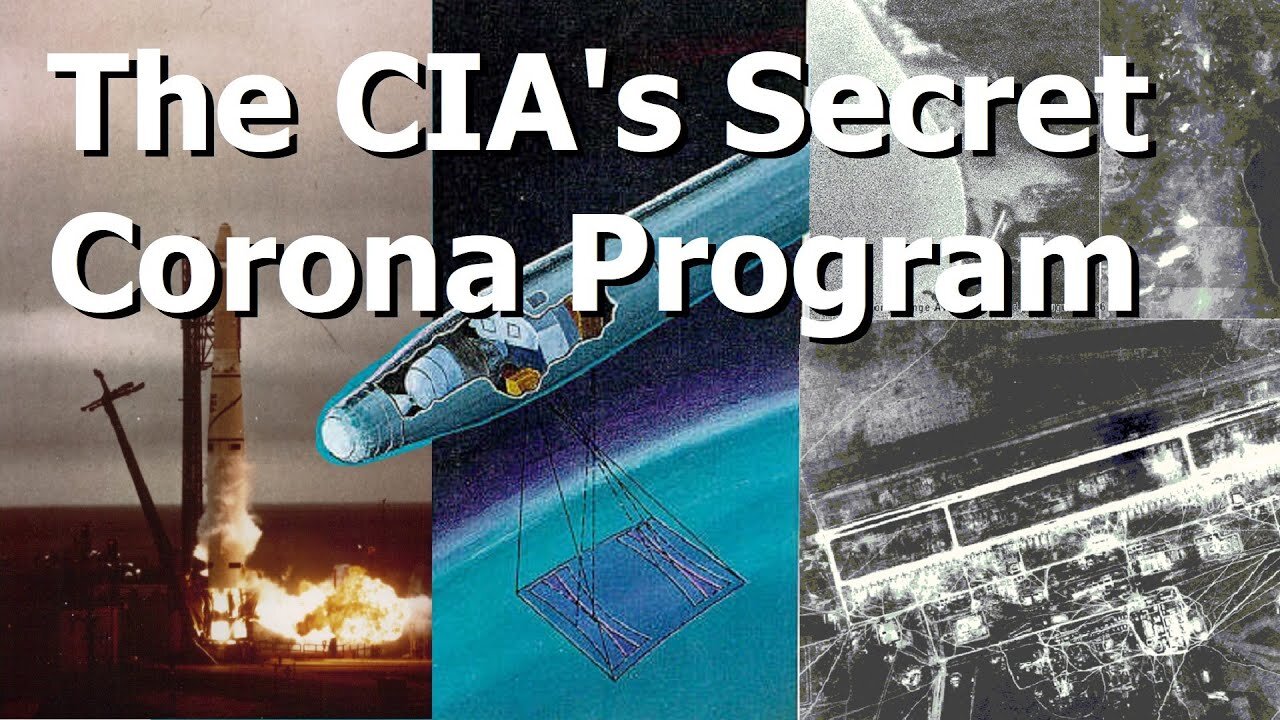 The Corona Project: CIA's Secret Spy Program