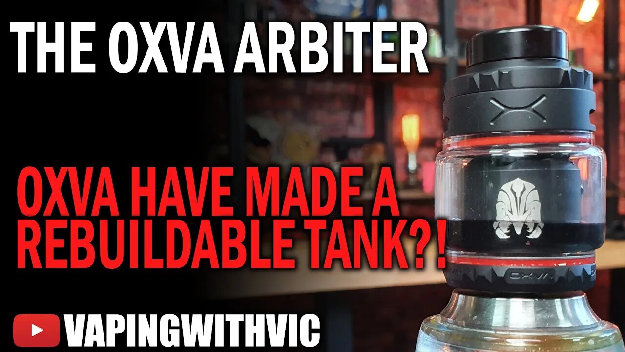 OXVA Arbiter RTA - OXVA have made an RTA?!