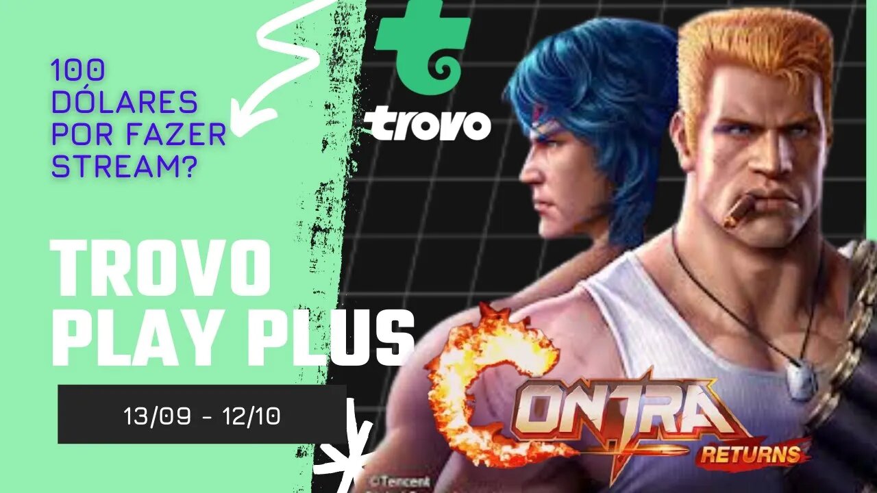 Evento TROVO PLAY PLUS - Contra Returns