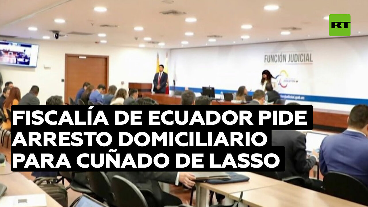 Fiscalía de Ecuador pide arresto domiciliario para cuñado de Lasso