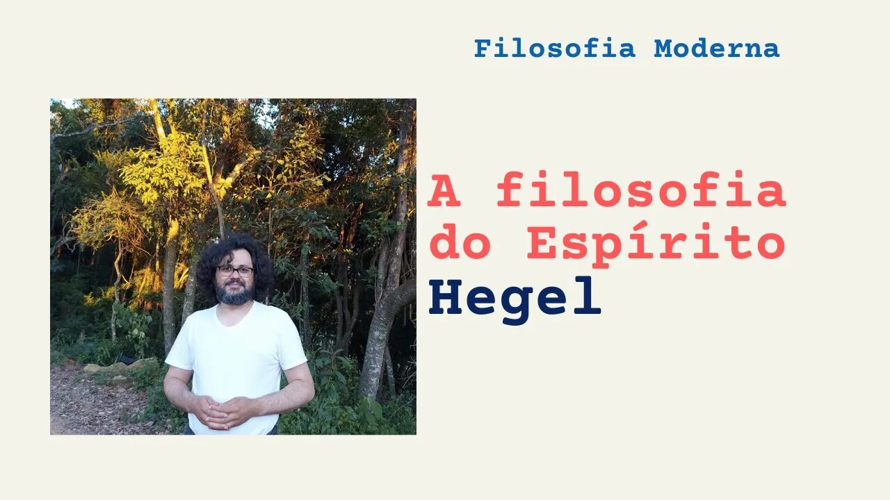 A Filosofia do Espírito segundo Hegel