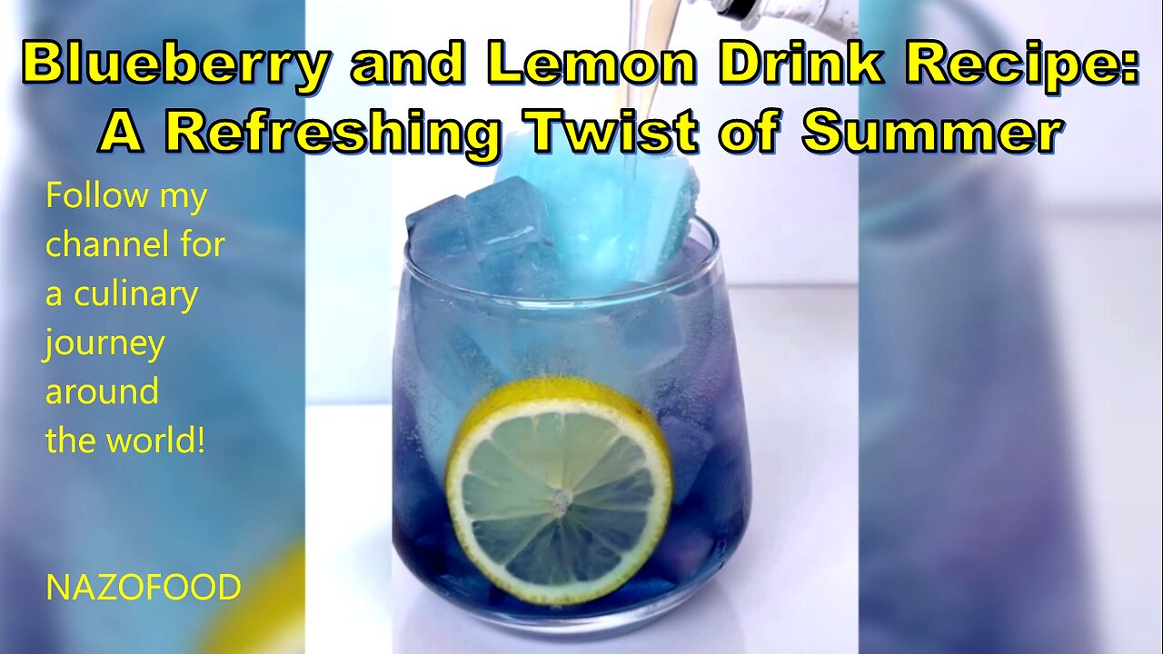 Blueberry and Lemon Drink Recipe: A Refreshing Twist of Summer #BlueberryLemonade #SummerDrinks