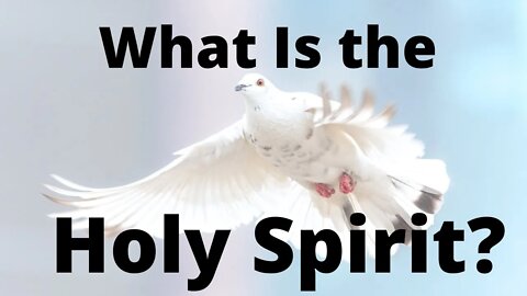 What Is the Holy Spirit? | Ewaenruwa Nomaren