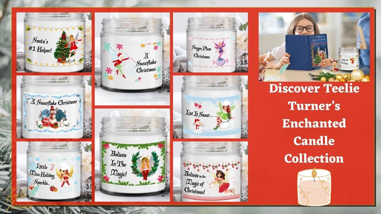 Teelie Turner Author | Discover Teelie Turner’s Enchanted Candle Collection | Teelie Turner