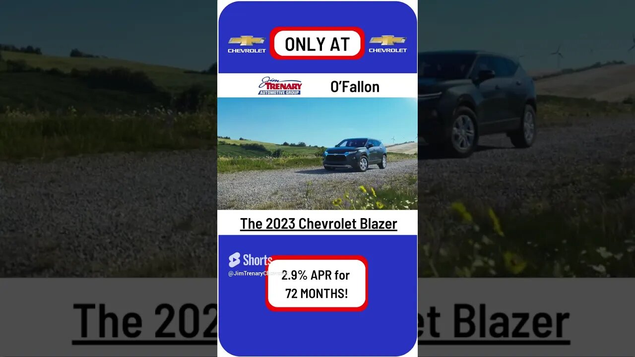 Don't miss out on getting YOUR 2023 Chevrolet Blazer with 2.9% APR for 72 months ONLY at O'Fallon!