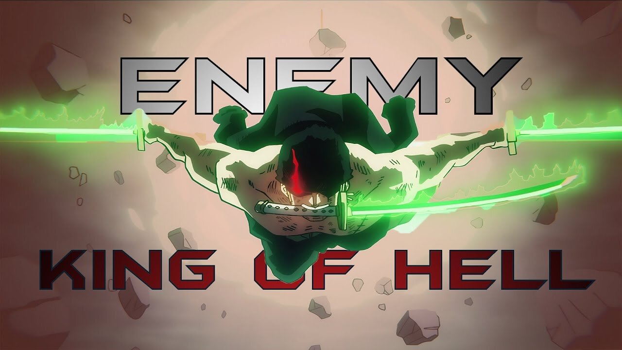 RORONOA ZORO × ENEMY [AMV]