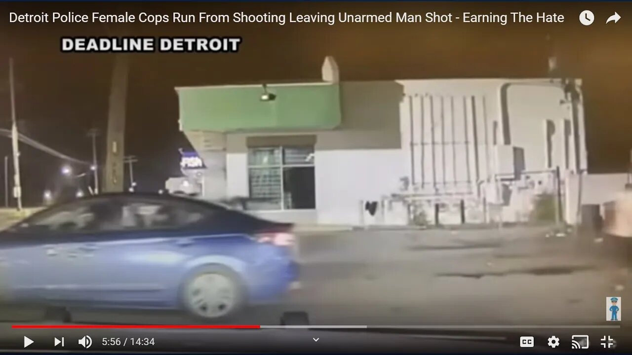 Detroit Police Female Cops Run From Shooter Leaving Unarmed Man Shot - Earning The Hate