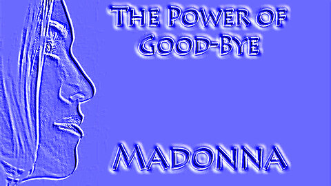 Madonna - The Power of GoodBye (Eternuit Remix)