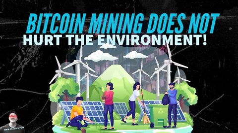 Bitcoin Mining Does NOT HURT the Environment! - Carbon Emissions Contribute JUST 0.08% Globally!!!