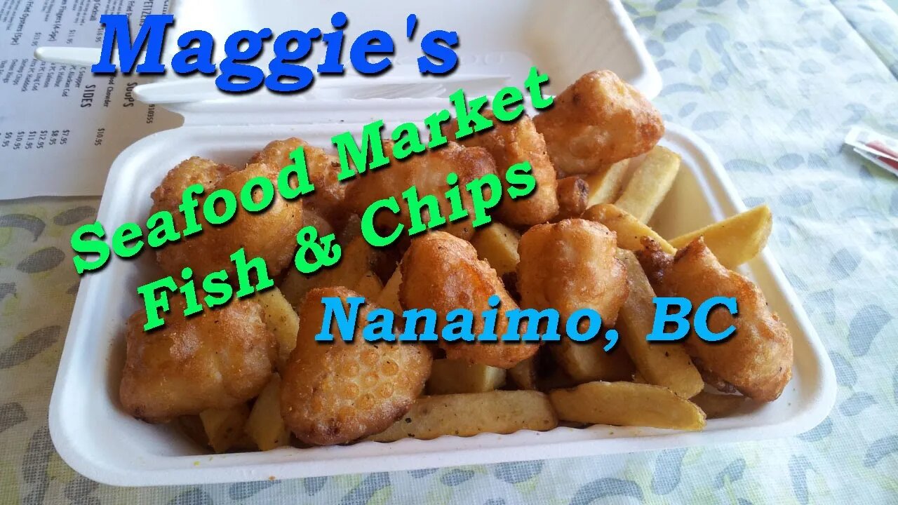 Maggie's Fish & Chips, Nanaimo, BC & Shoutout to "Preacher's Day Off"