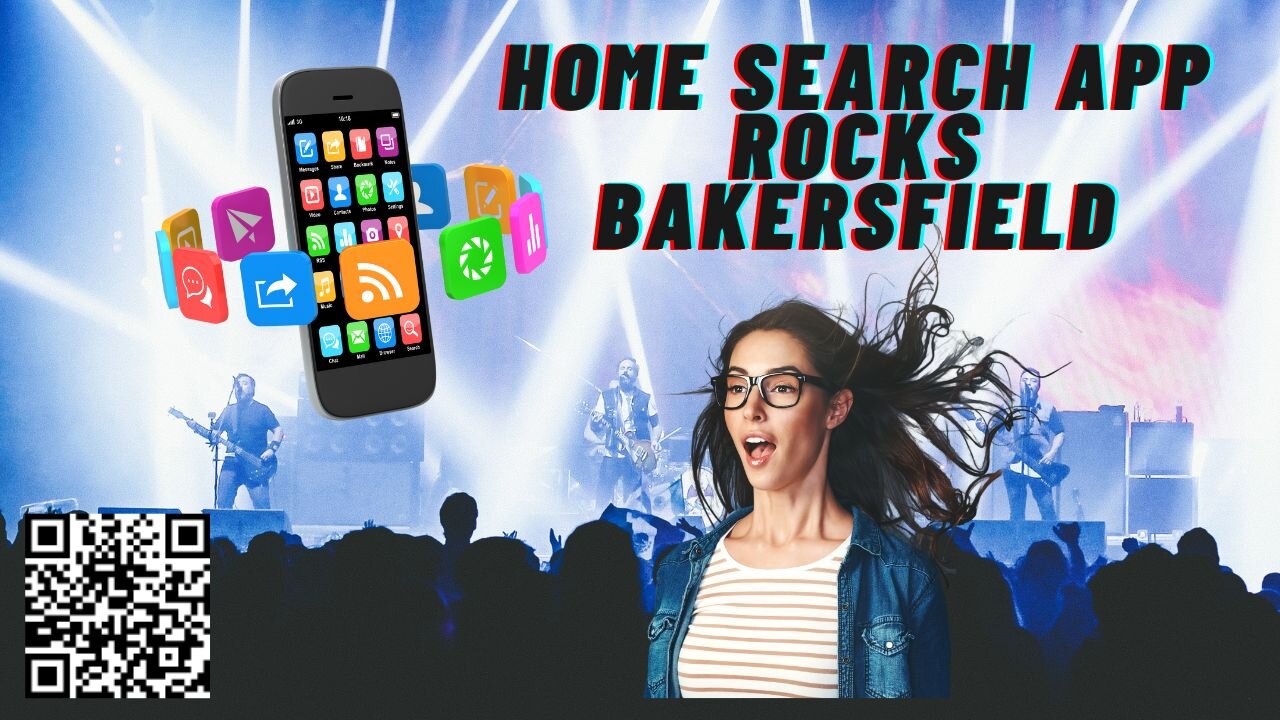 New Home Search App Rocks Bakersfield