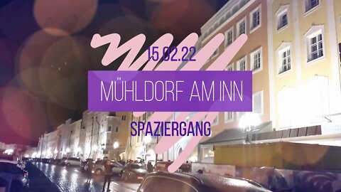 An einem Dienstag in Mühldorf - 15.02.22