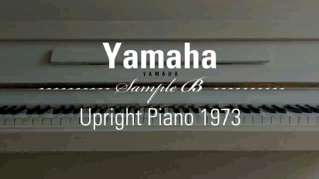 YAMAHA - Upright Piano 1973 - Sample B