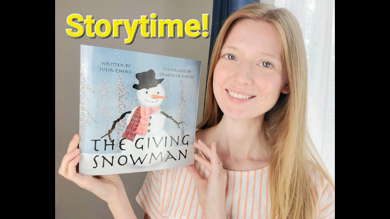 The Giving Snowman: Read Aloud