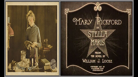 Stella Maris (Silent Film With Music Great Quality) 1918