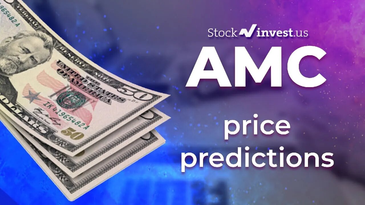 AMC Price Predictions - AMC Entertainment Holdings Stock Analysis for Monday, June 6th