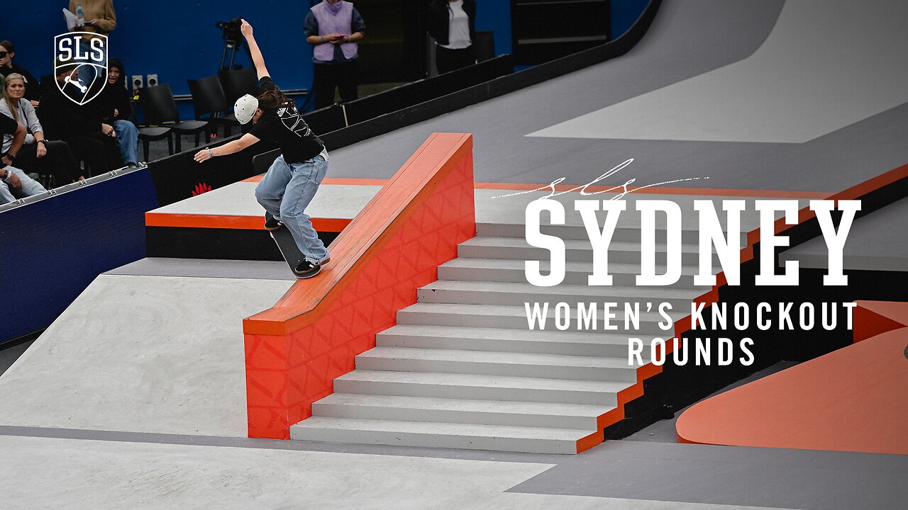 2024 SLS Sydney: Women’s Knockout Round