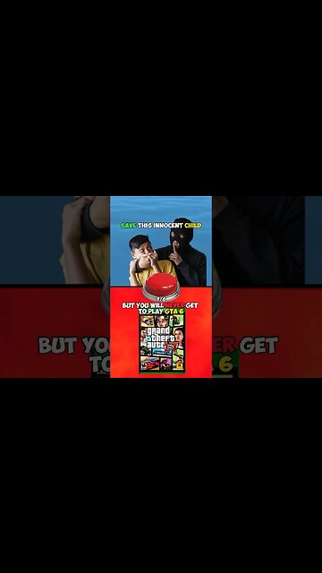 Save Kid or Never Play GTA 6