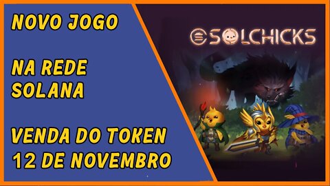 Solchicks - Novo jogo NFT na rede Solana