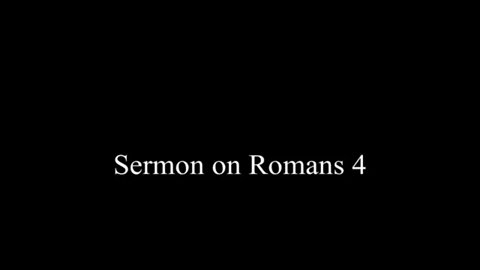 Sermon on Romans 4 (Sgaw Karen) တဿ္ကစီဢ္ဘဢ္ဃးဒီးရိမ့ၯ၄