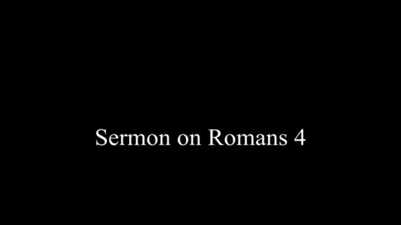 Sermon on Romans 4 (Sgaw Karen) တဿ္ကစီဢ္ဘဢ္ဃးဒီးရိမ့ၯ၄